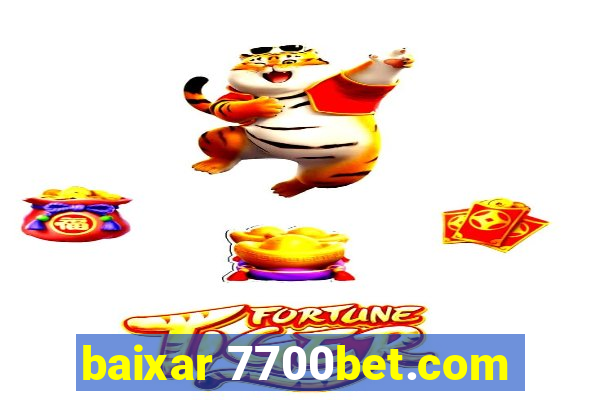 baixar 7700bet.com